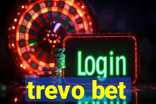 trevo bet