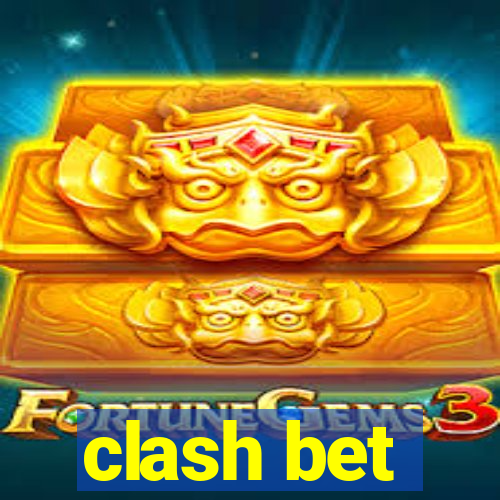 clash bet