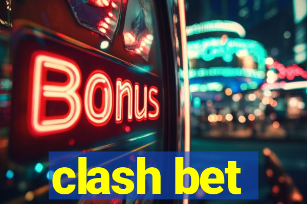 clash bet