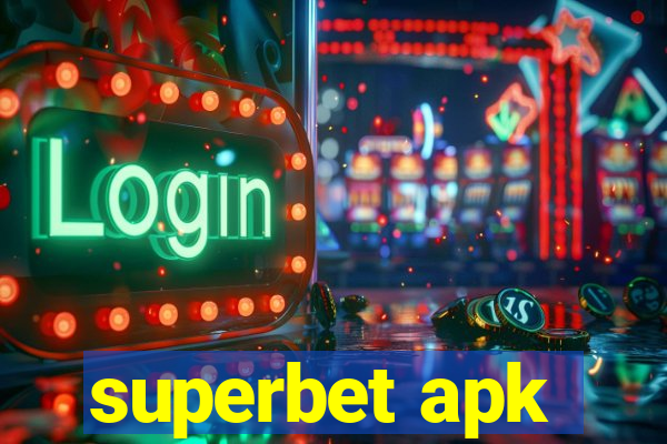 superbet apk