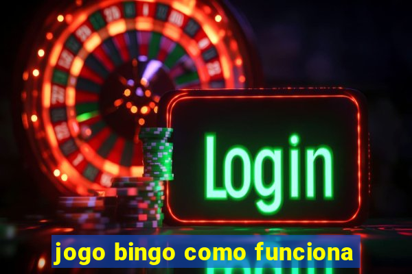 jogo bingo como funciona