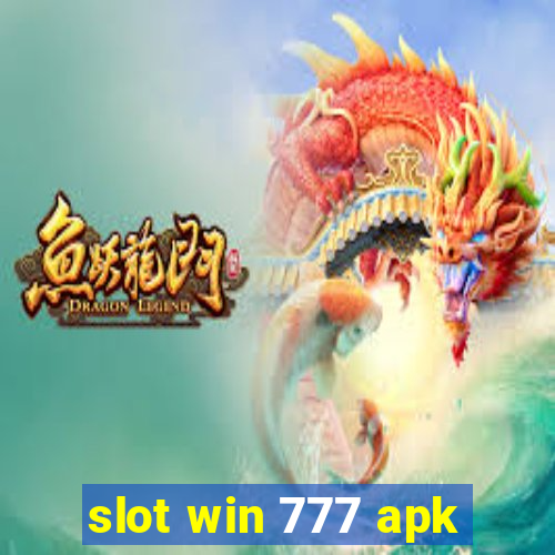 slot win 777 apk