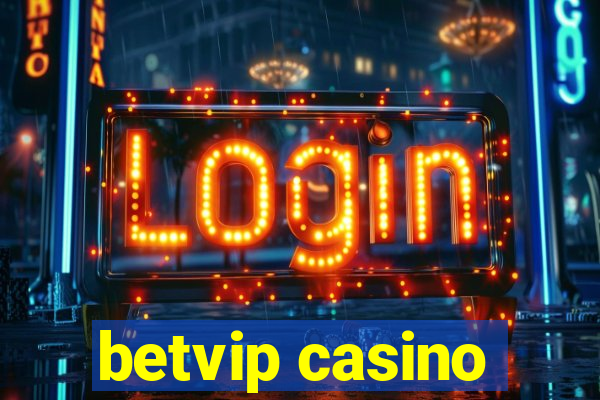 betvip casino