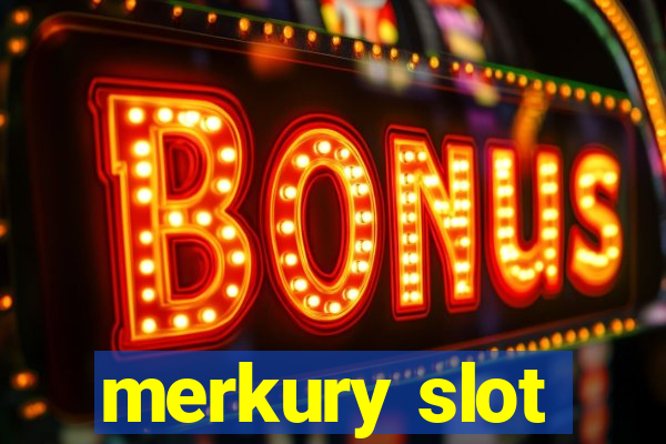 merkury slot