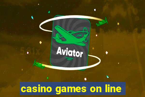 casino games on line