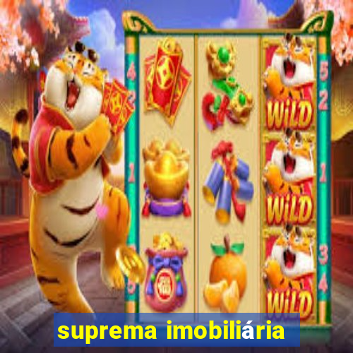 suprema imobiliária