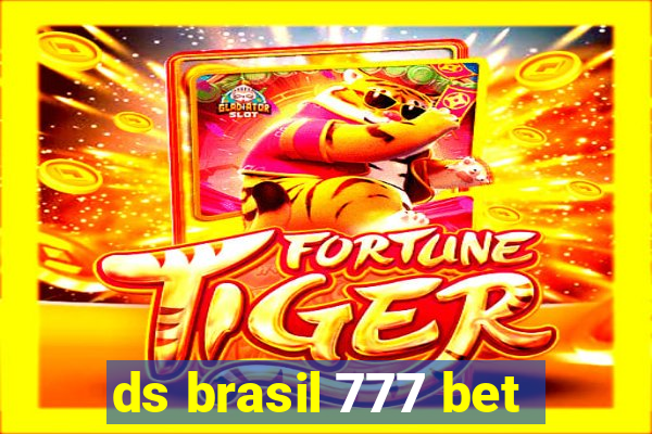 ds brasil 777 bet