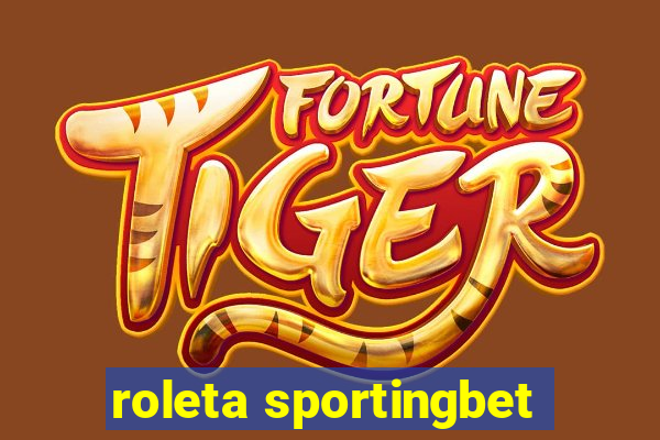 roleta sportingbet