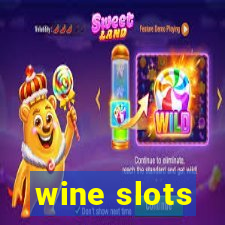 wine slots