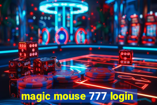 magic mouse 777 login