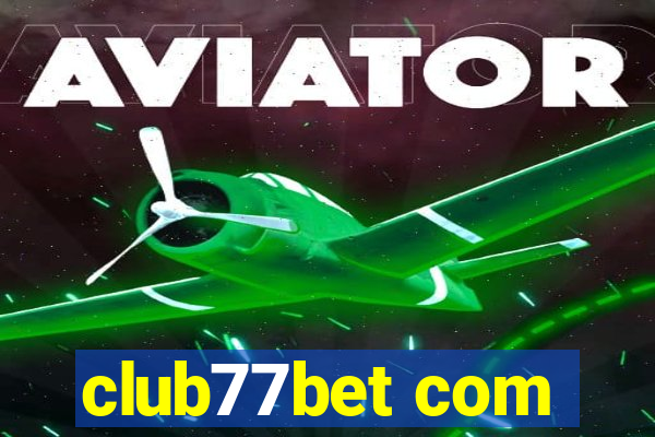 club77bet com