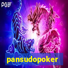 pansudopoker