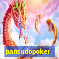 pansudopoker