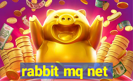 rabbit mq net