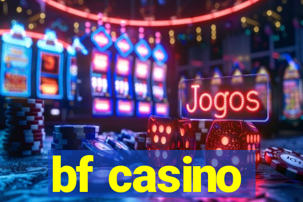 bf casino