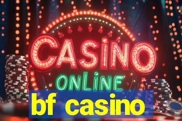 bf casino