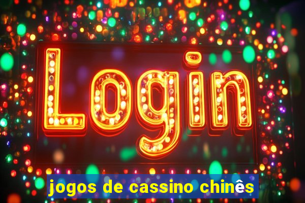 jogos de cassino chinês