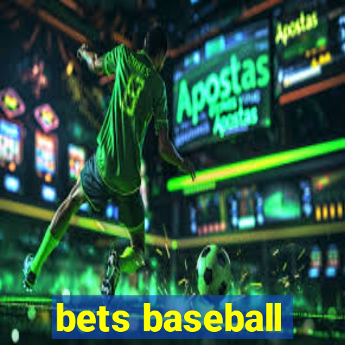 bets baseball