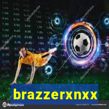 brazzerxnxx