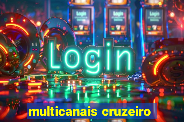 multicanais cruzeiro