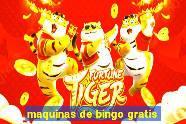 maquinas de bingo gratis