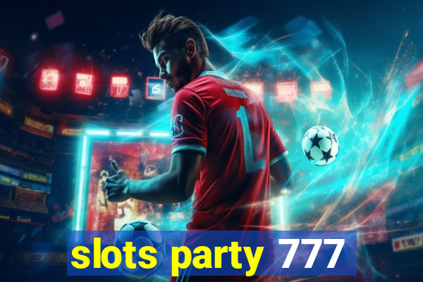 slots party 777