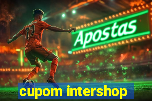 cupom intershop