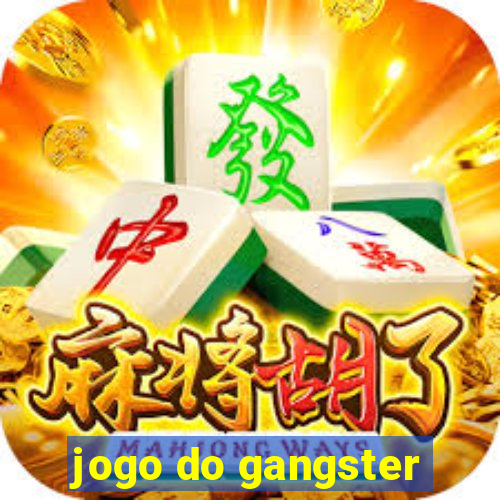 jogo do gangster