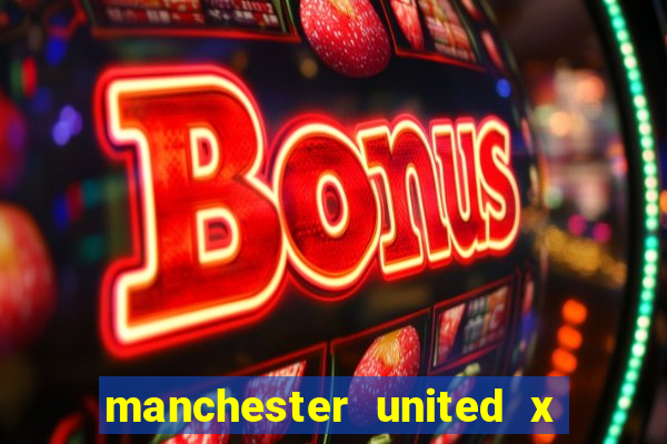 manchester united x tottenham ao vivo multi canais