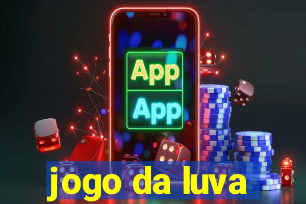 jogo da luva