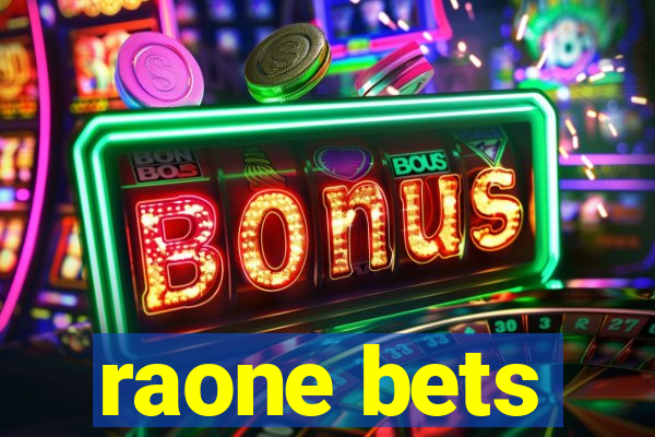 raone bets