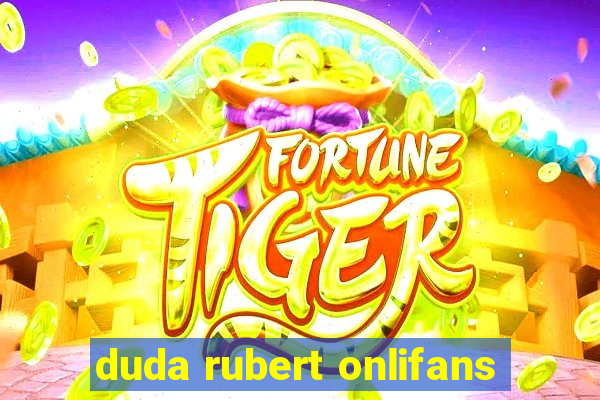 duda rubert onlifans