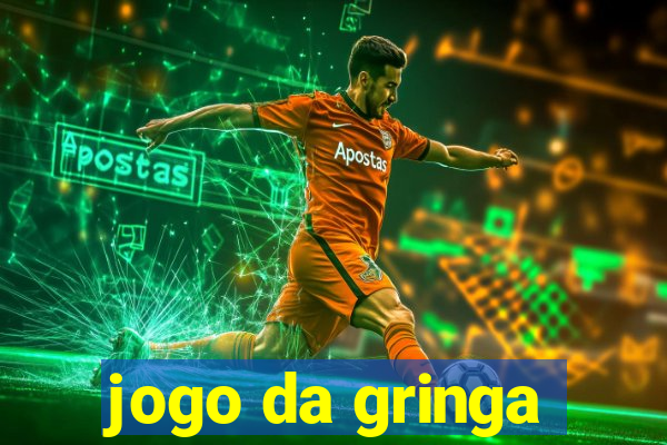 jogo da gringa