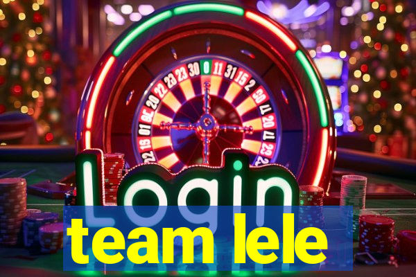 team lele