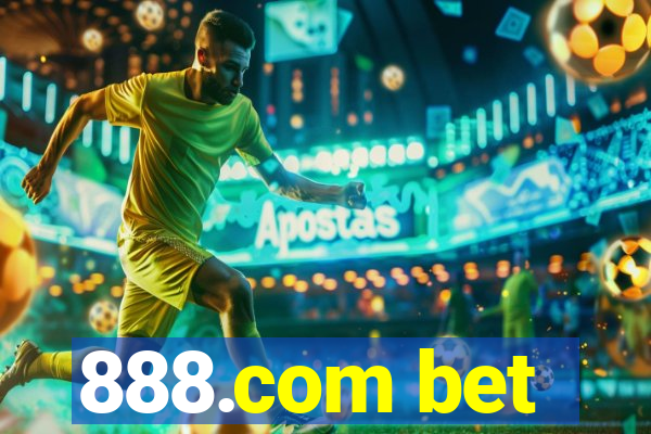 888.com bet