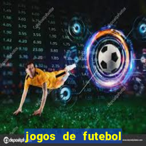 jogos de futebol para apostar