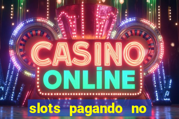 slots pagando no cadastro saque free 2024 facebook