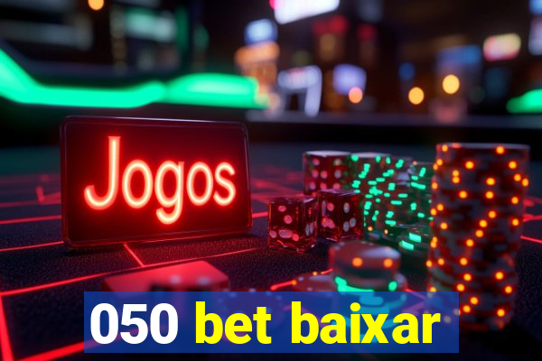 050 bet baixar