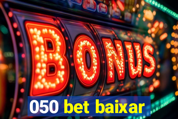 050 bet baixar