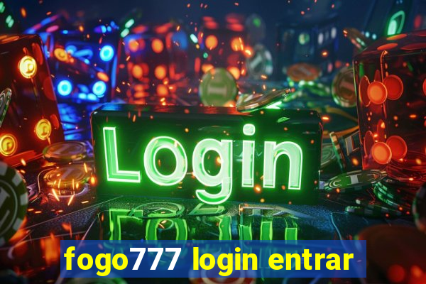 fogo777 login entrar