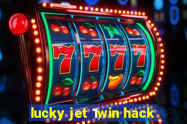 lucky jet 1win hack