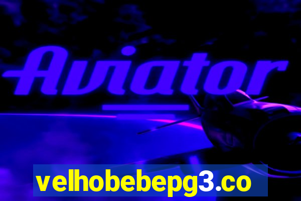 velhobebepg3.com