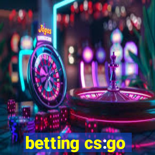 betting cs:go