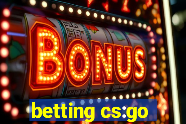 betting cs:go