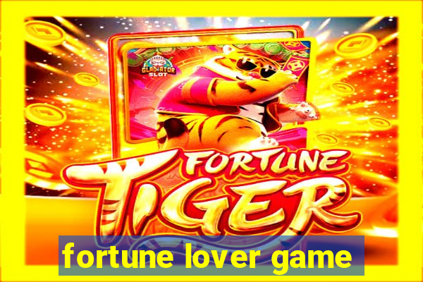 fortune lover game