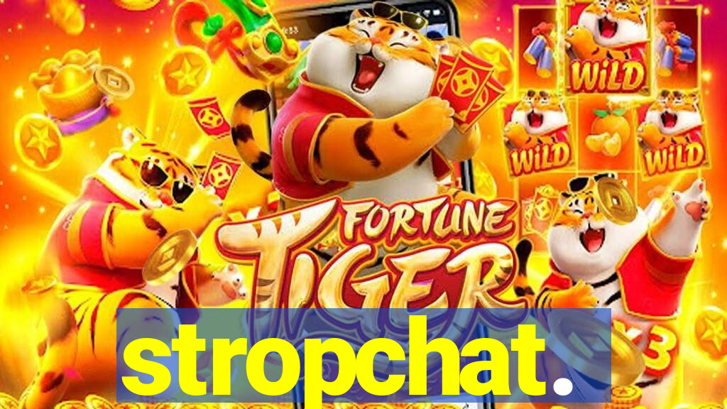 stropchat.