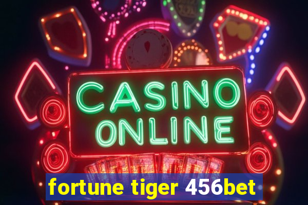 fortune tiger 456bet