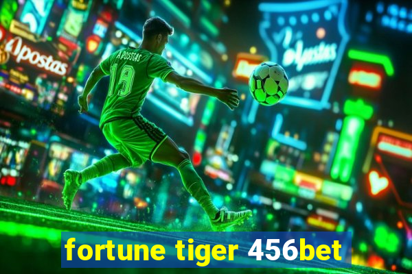 fortune tiger 456bet