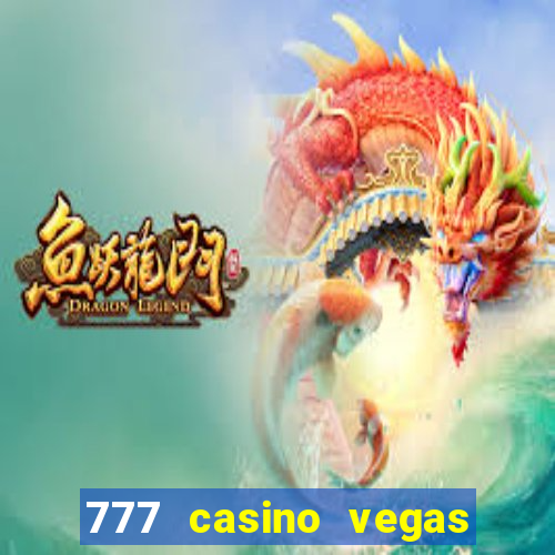 777 casino vegas slots games