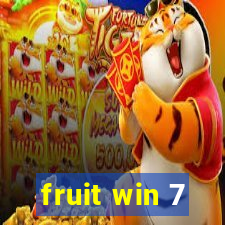 fruit win 7